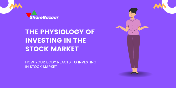 physiology-of-investing-in-stock-market