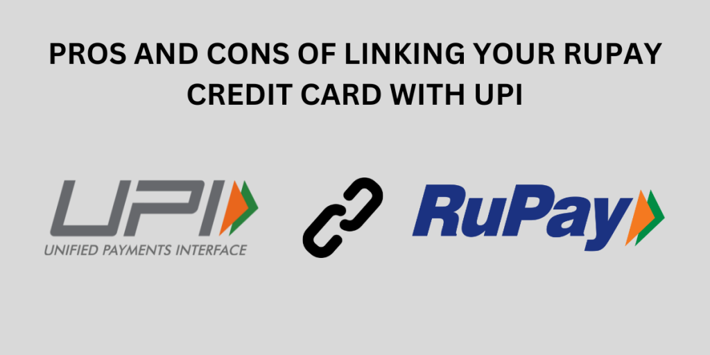 Pros & Cons: Linking RuPay Credit Card To UPI | Share Bazaar