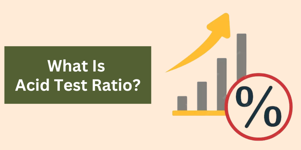 Acid Test Ratio Defination Formula And Example