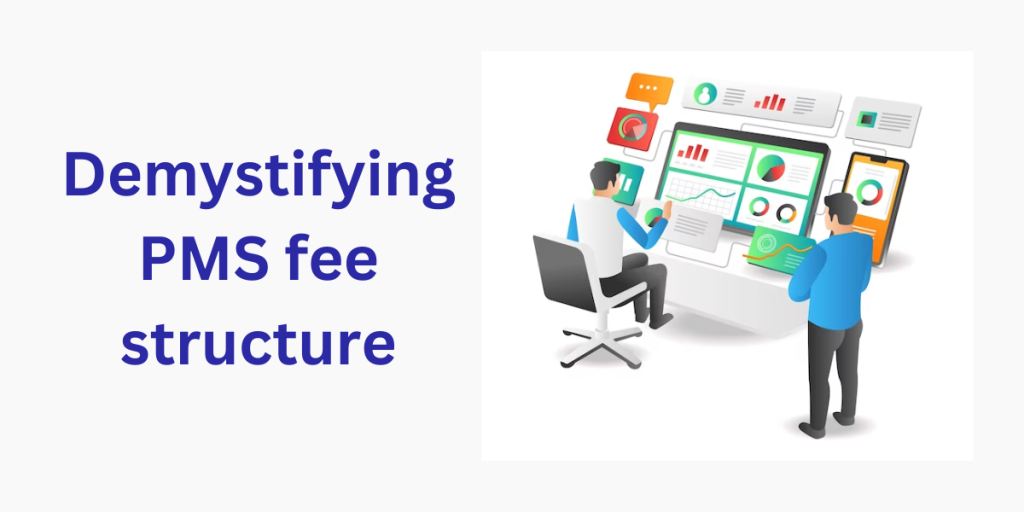 demystifying-portfolio-management-services-pms-fee-structure-share